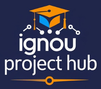 IGNOU PROJECT HUB